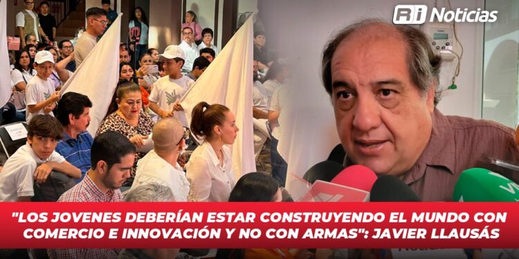 “Los jóvenes deberían estar construyendo el mundo con comercio e innovación y no con armas”: Javier Llausás