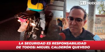 La seguridad es responsabilidad de todos: Miguel Calderón Quevedo