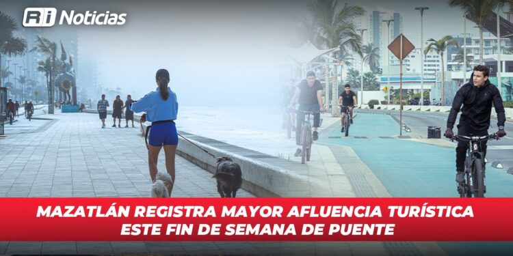 Mazatlán registra mayor afluencia turística este fin de semana de puente