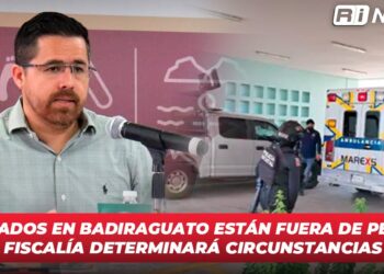 Lesionados en Badiraguato están fuera de peligro; fiscalía determinará circunstancias