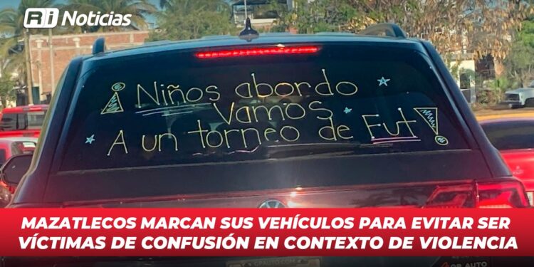 Mazatlecos marcan sus vehículos para evitar ser víctimas de confusión en contexto de violencia