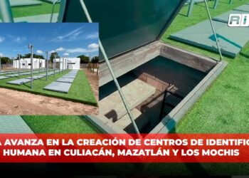 Sinaloa avanza en la creación de Centros de Identificación Humana en Culiacán, Mazatlán y Los Mochis