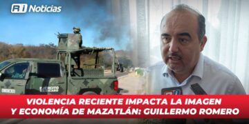 Violencia reciente impacta la imagen y economía de Mazatlán: Guillermo Romero