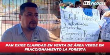 PAN exige claridad en venta de área verde en fraccionamiento La Foresta