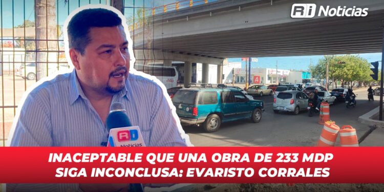 Inaceptable que una obra de 233 mdp siga inconclusa: Evaristo Corrales