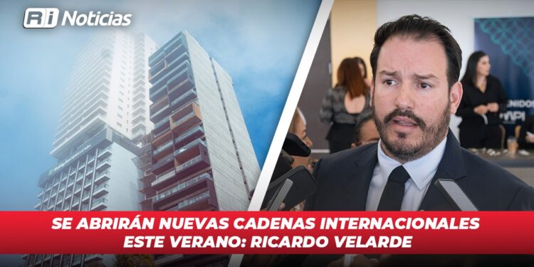 Se abrirán nuevas cadenas internacionales este verano: Ricardo Velarde