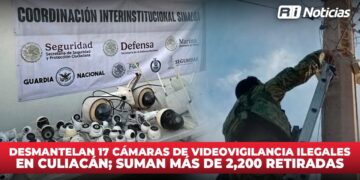 Desmantelan 17 cámaras de videovigilancia ilegales en Culiacán; suman más de 2,200 retiradas