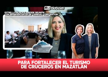 Estrella Palacios preside reunión con representantes de Carnival Corporation para fortalecer el turismo de cruceros en Mazatlán
