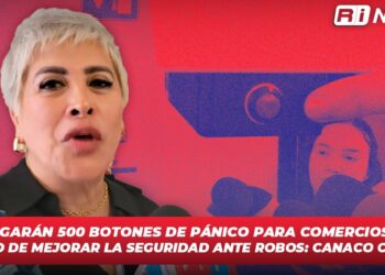 Se otorgarán 500 botones de pánico para comercios con el objetivo de mejorar la seguridad ante robos: CANACO Culiacán