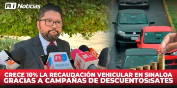 Crece 10% la recaudación vehicular en Sinaloa gracias a campañas de descuentos: SATES