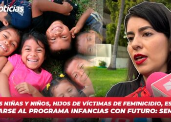 Más de 16 niñas y niños, hijos de víctimas de feminicidio, están por integrarse al programa Infancias con Futuro: SEMUJERES