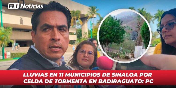 Lluvias en 11 municipios de Sinaloa por celda de tormenta en Badiraguato: PC