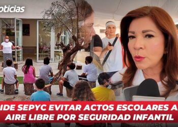 Pide SEPyC evitar actos escolares al aire libre por seguridad infantil