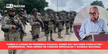 “Vamos a llenar de presencia policial donde hay mayores conflictos”: Gobernador, tras el arribo de 200 elementos fuerzas especiales y 400 efectivos de la Guardia Nacional