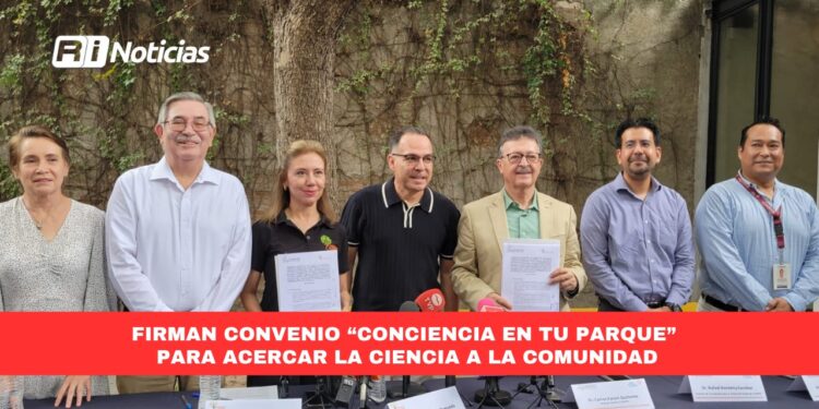 Firman convenio “Conciencia en tu Parque” para acercar la ciencia a la comunidad