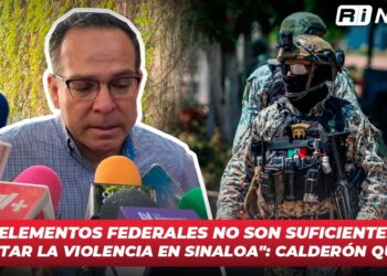 “2 mil elementos federales no son suficientes para enfrentar la violencia en Sinaloa”: Calderón Quevedo