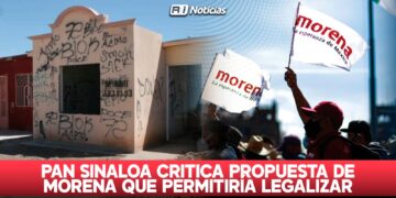 PAN Sinaloa critica propuesta de Morena que permitiría legalizar casas invadidas