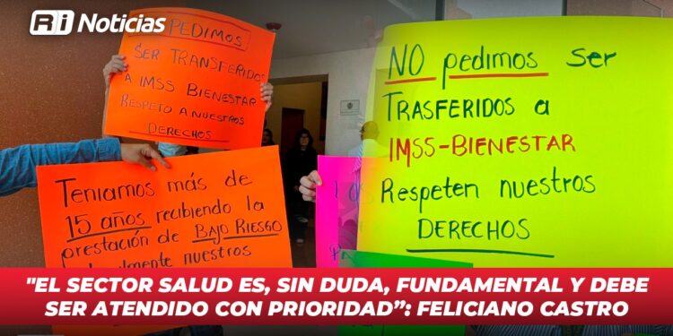 “El sector salud es, sin duda, fundamental y debe ser atendido con prioridad”: Feliciano Castro