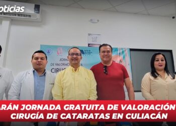 Llevarán jornada gratuita de valoración para cirugía de cataratas en Culiacán