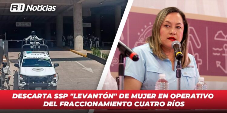 Descarta SSP “levantón” de mujer en operativo del fraccionamiento Cuatro Ríos