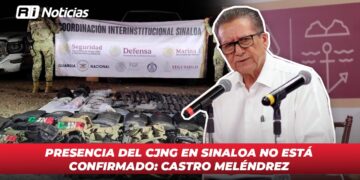 Presencia del CJNG en Sinaloa no está confirmado: Castro Meléndrez
