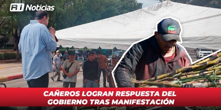 Cañeros logran respuesta del Gobierno tras manifestación