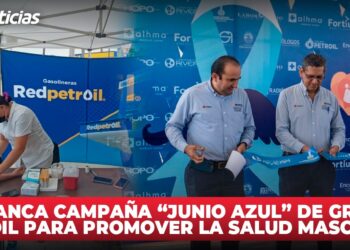 Arranca campaña “Junio Azul” de Grupo Petroil para promover la salud masculina