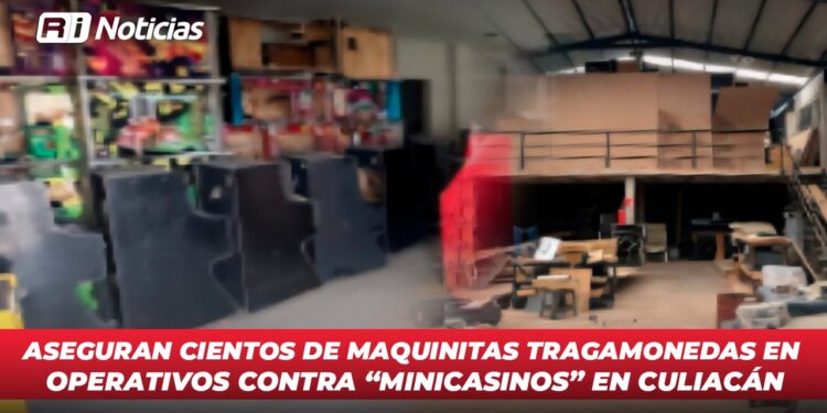 Aseguran cientos de maquinitas tragamonedas en operativas contra “Minicasinos” en Culiacán