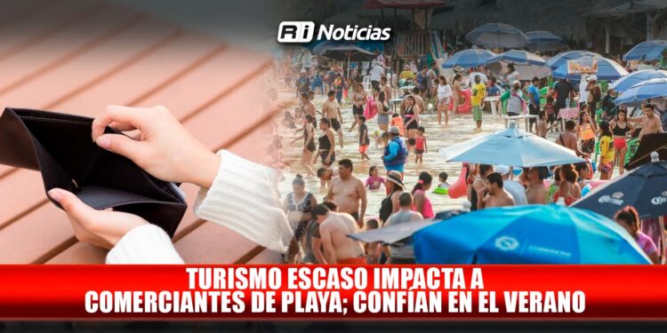 Turismo escaso impacta a comerciantes de playa; confían en el verano