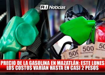 Precio de la gasolina en Mazatlán: este lunes los costos varían hasta en casi 2 pesos