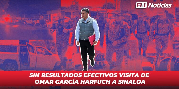 Sin resultados efectivos visita de Omar García Harfuch a Sinaloa