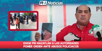 Exige PRI Mazatlán a las autoridades poner orden ante abusos policiacos