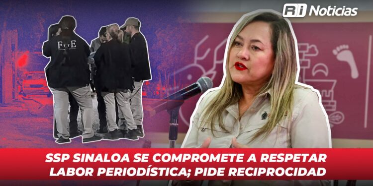 SSP Sinaloa se compromete a respetar labor periodística; pide reciprocidad