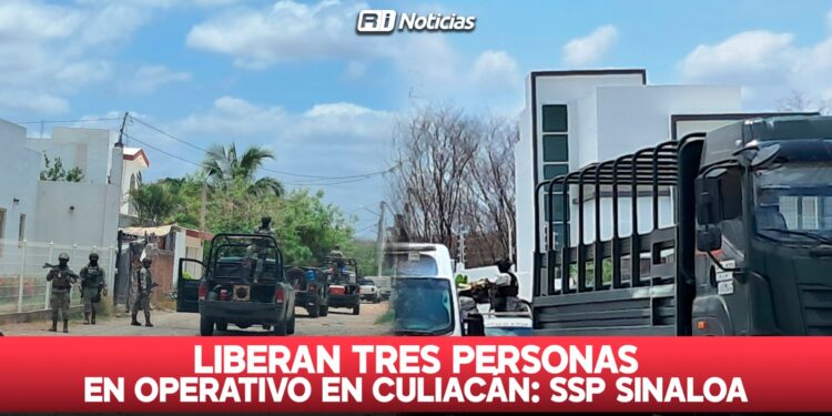 Liberan tres personas en operativo en Culiacán: SSP Sinaloa