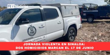 Jornada violenta en Sinaloa: Dos homicidios marcan el 17 de Junio
