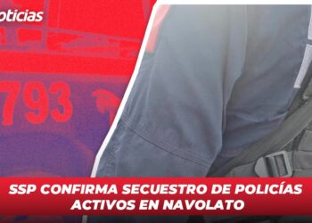 SSP Confirma Secuestro de Policías Activos en Navolato