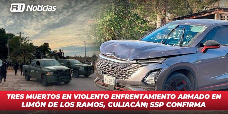 Tres muertos en violento enfrentamiento armado en Limón de los Ramos, Culiacán; SSP confirma