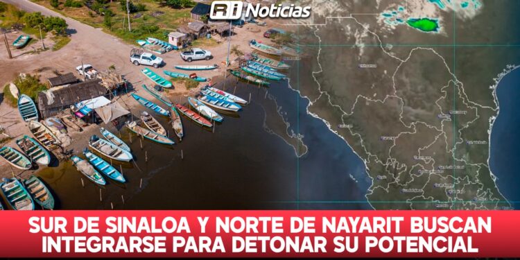 Regiones del sur de Sinaloa y norte de Nayarit buscan integrarse para detonar su potencial económico