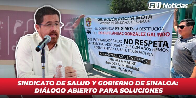 Sindicato de salud y gobierno de Sinaloa: Diálogo abierto para soluciones