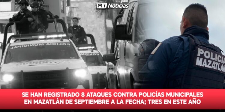 Se han registrado 8 ataques contra Policías Municipales en Mazatlán de septiembre a la fecha; tres en este año