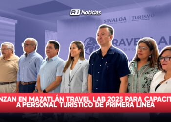Lanzan en Mazatlán Travel Lab 2025 para capacitar a personal turístico de primera línea