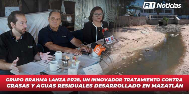 Grupo Brahma lanza PR28, un innovador tratamiento contra grasas y aguas residuales desarrollado en Mazatlán