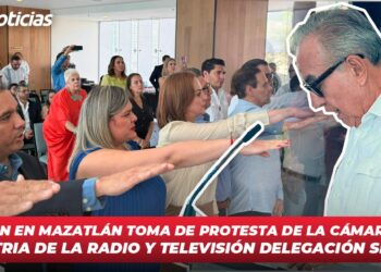 Realizan en Mazatlán Toma de Protesta de la Cámara de la Industria de la Radio y Televisión delegación Sinaloa