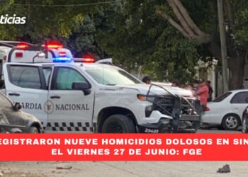Se registraron nueve homicidios dolosos en Sinaloa el viernes 27 de junio: FGE