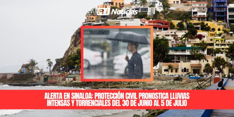 Alerta en Sinaloa: Protección Civil pronostica lluvias intensas y torrenciales del 30 de junio al 5 de julio