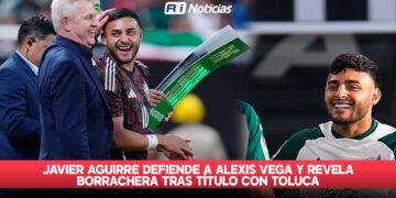 Javier Aguirre defiende a Alexis Vega y revela borrachera tras título con Toluca
