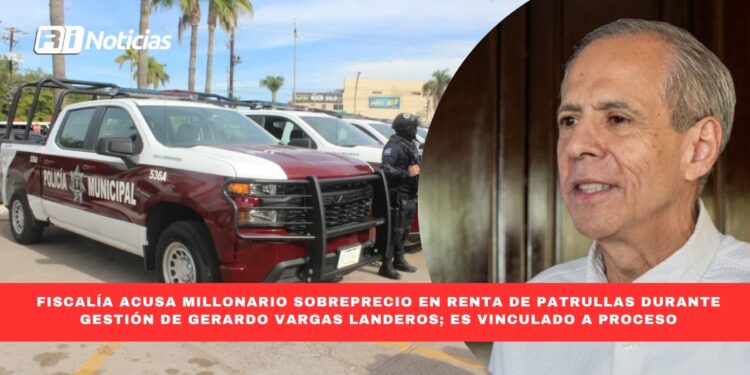 Fiscalía acusa millonario sobreprecio en renta de patrullas durante gestión de Gerardo Vargas Landeros; es vinculado a proceso