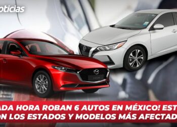 ¡Cada hora roban 6 autos en México! Estos son los estados y modelos más afectados
