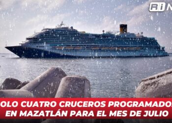 Solo cuatro cruceros programados en Mazatlán para el mes de Julio