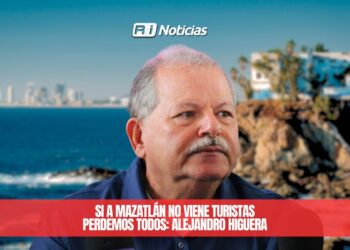 Si a Mazatlán no viene turistas perdemos todos: Alejandro Higuera